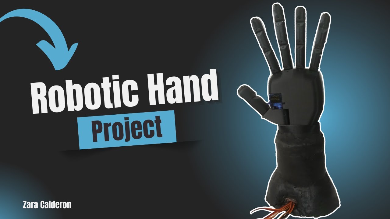 Robotic Hand Project | Biomedical Engineering Prototype