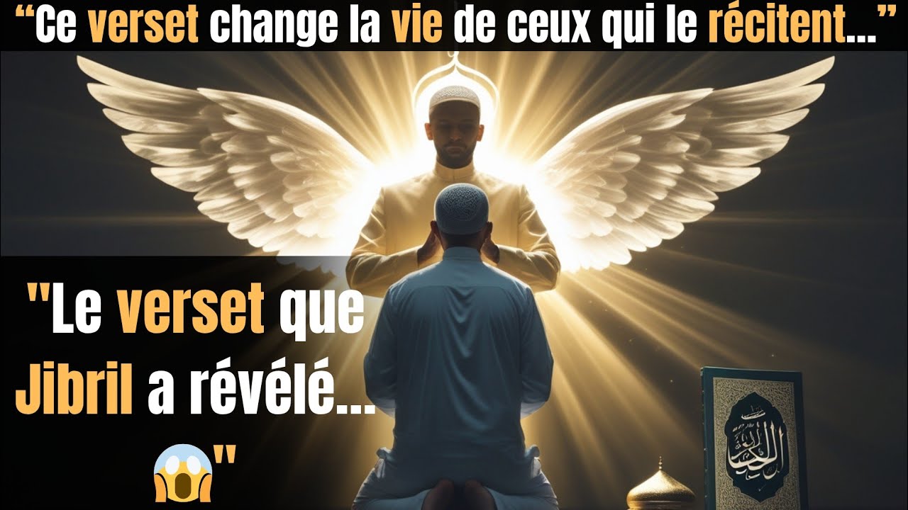 99% des musulmans ne le savent ! pas ce verset puissant révèle par l’Ange Jibril exauce ta prière…