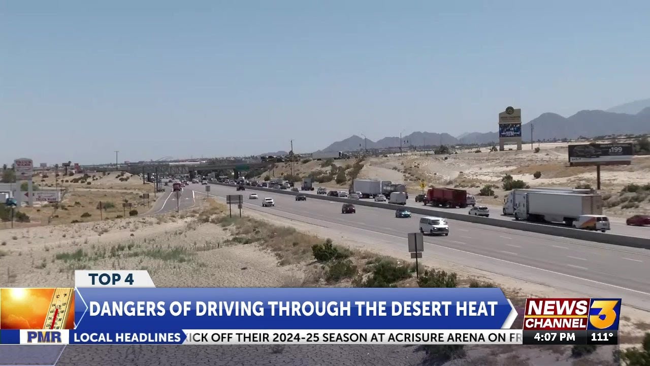 Dangers of traveling in heat: preparing for desert drives
