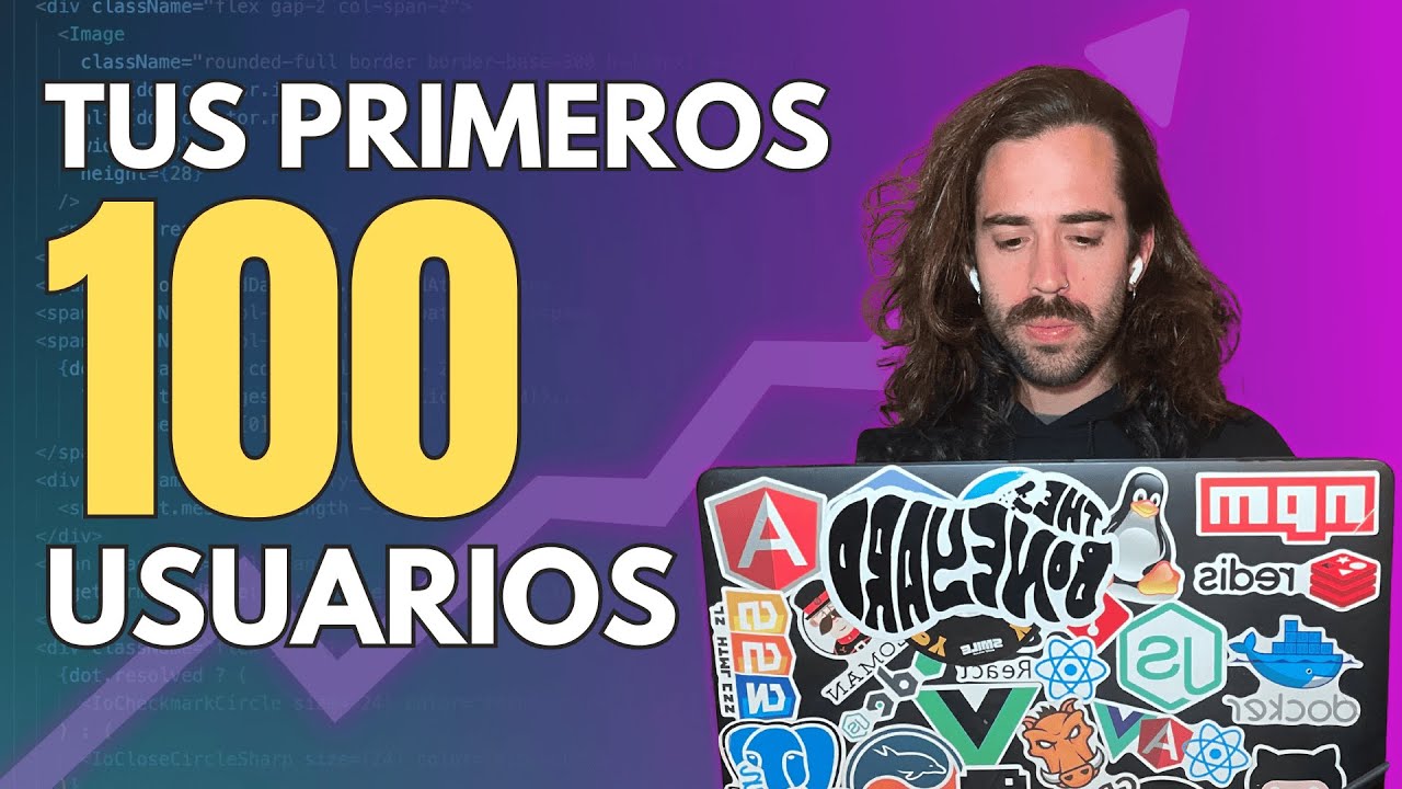 Como Conseguir tus Primeros 100 Usuarios en SaaS  este 2026 | Marketing SaaS