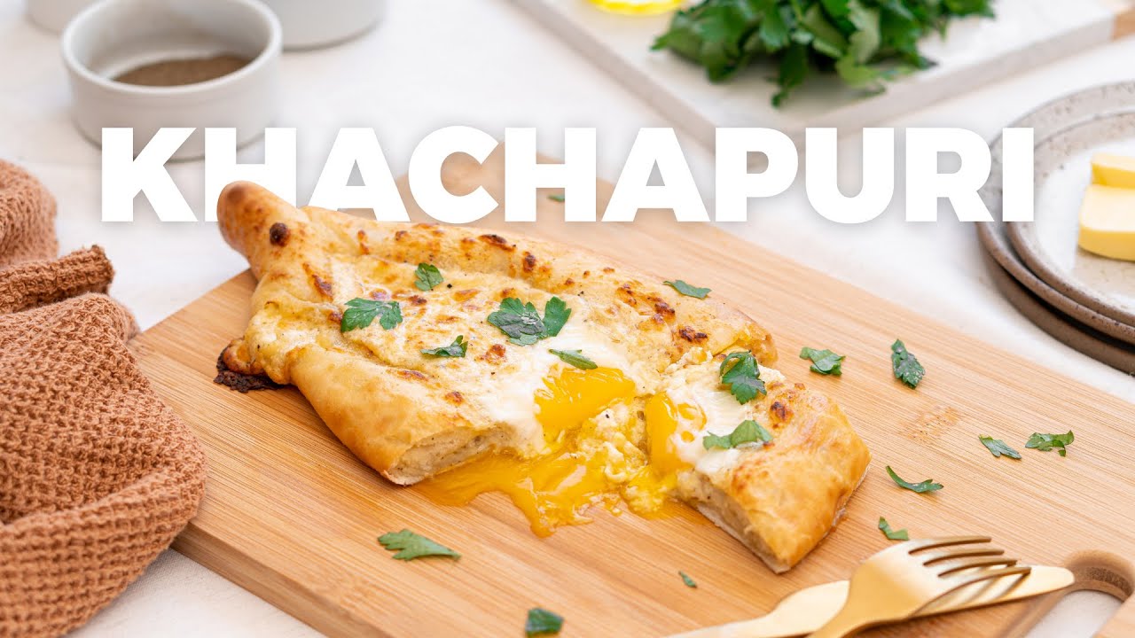 Khachapuri | El mejor pan relleno de queso y huevo