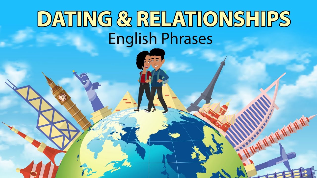 Words and Expressions for Dating and Relationships