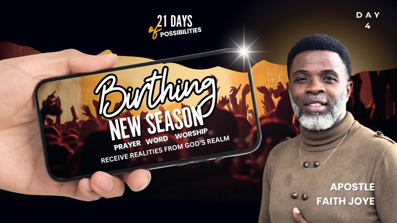Birthing New Season  II 21 Days of Possibilities  II  Prayer for a New Season  II Day 4