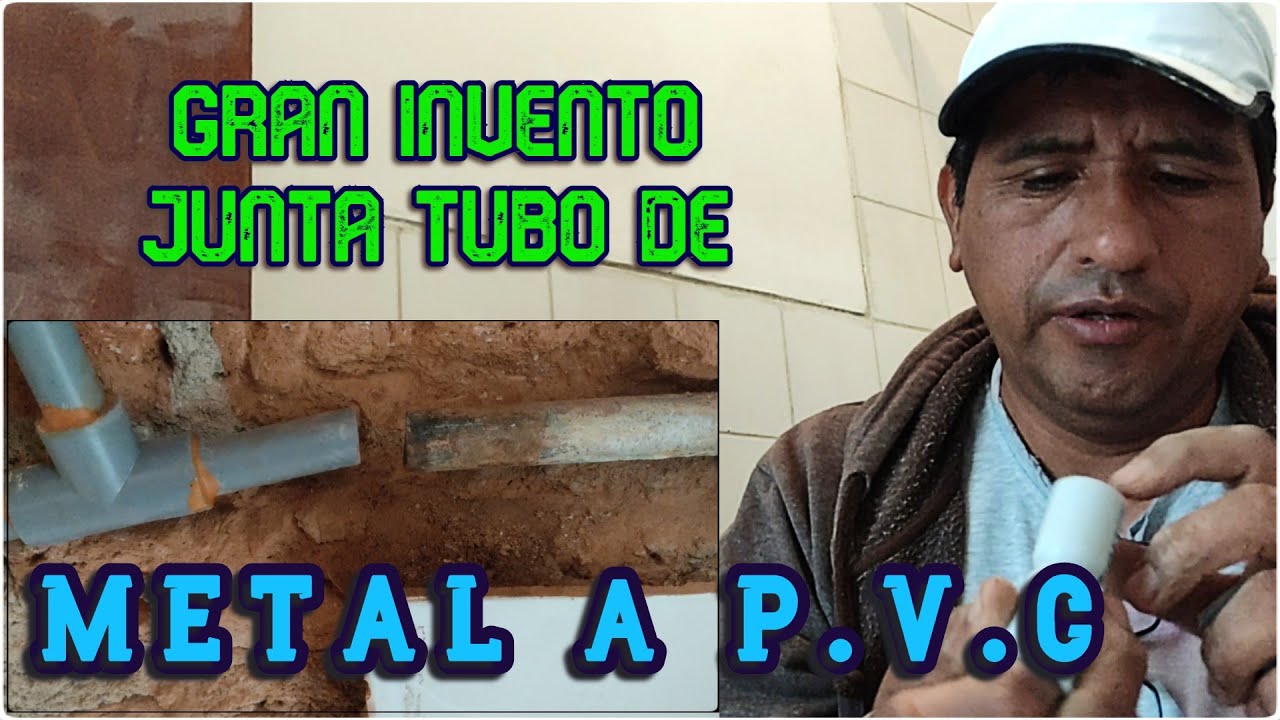 C&oacute;mo unir tubo de metal al  P.V.C..join metal tube with plastic