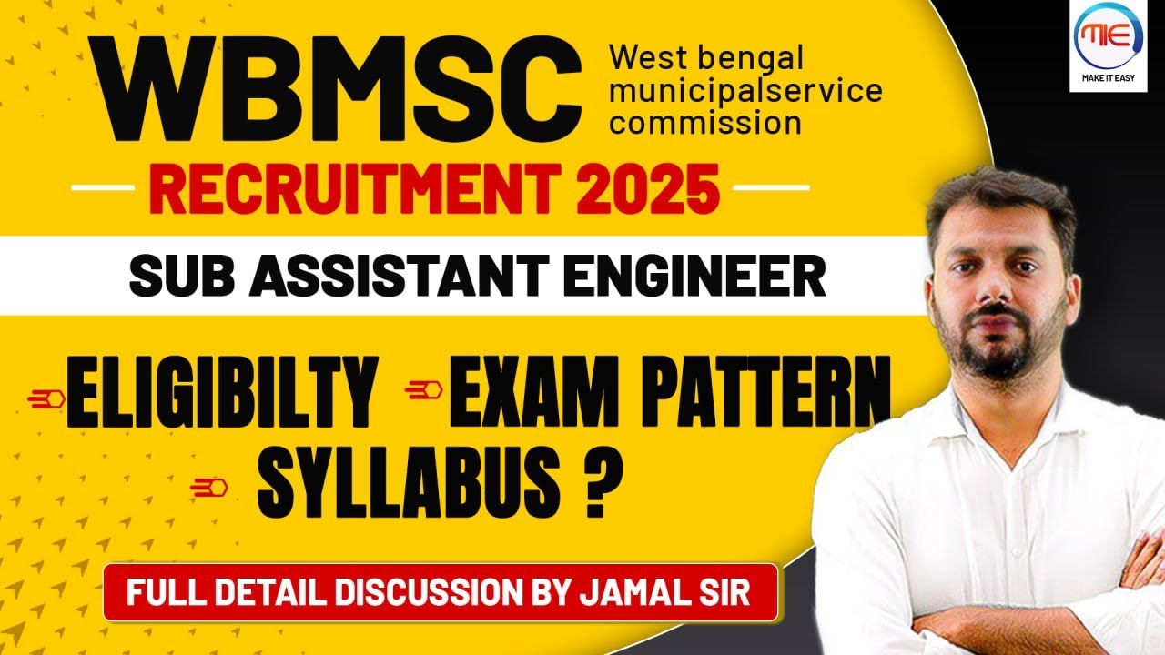WBMSC Sub Assistant Engineer 2025 Notification | Eligiblity, Exam Pattern, Syllabus by Jamal Sir