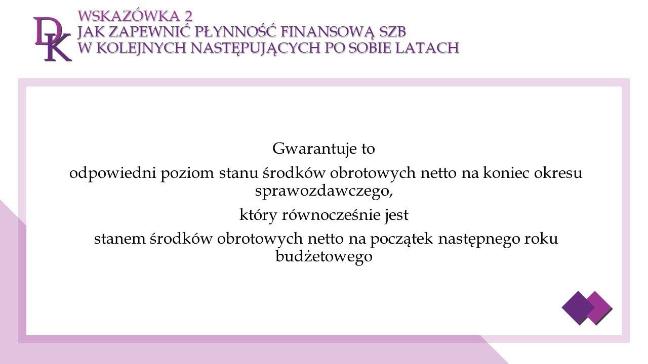 Wskaz&oacute;wka 2 - Płynność finansowa SZB - Rachunkowość sektora publicznego