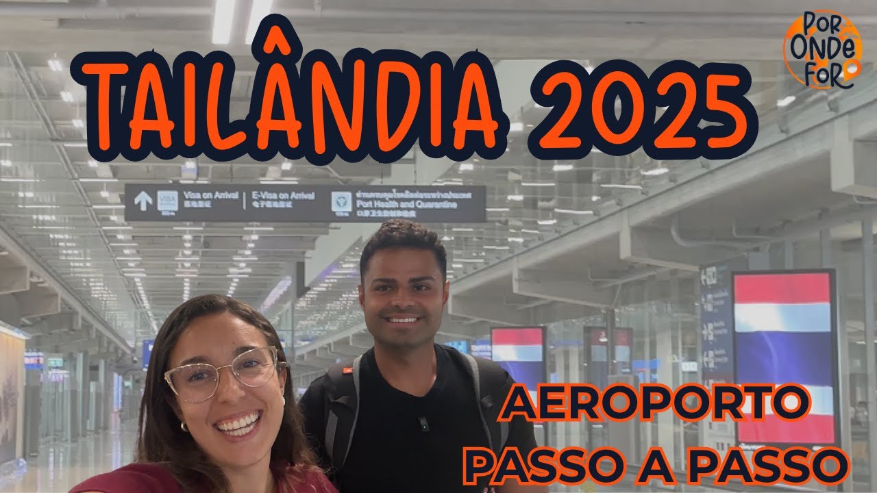 CHEGADA NA TAILÂNDIA: O que fazer no aeroporto de Bangkok