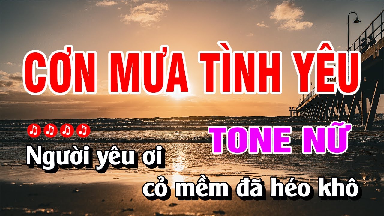 Karaoke Cơn Mưa Tình Yêu Karaoke Tone Nữ Hay Nhất | Hoàng Luân