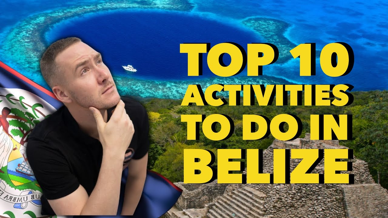 Discover Belize's Top 10 Must-Try Adventures