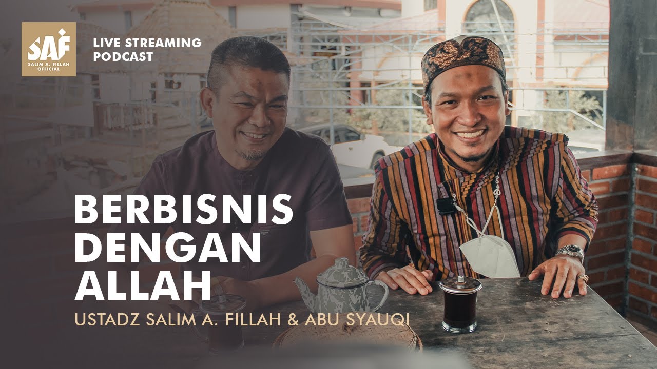 BERBISNIS DENGAN ALLAH | Bincang dengan Abu Syauqi