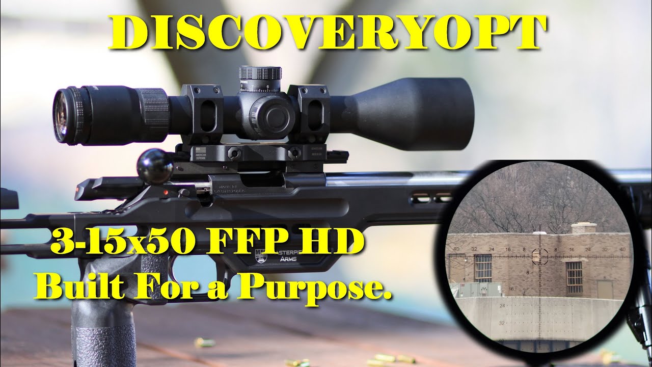 DiscoveryOptic 3-15x50 FFP ED Glassed супербюджетный MPVO — но так ли он хорош?