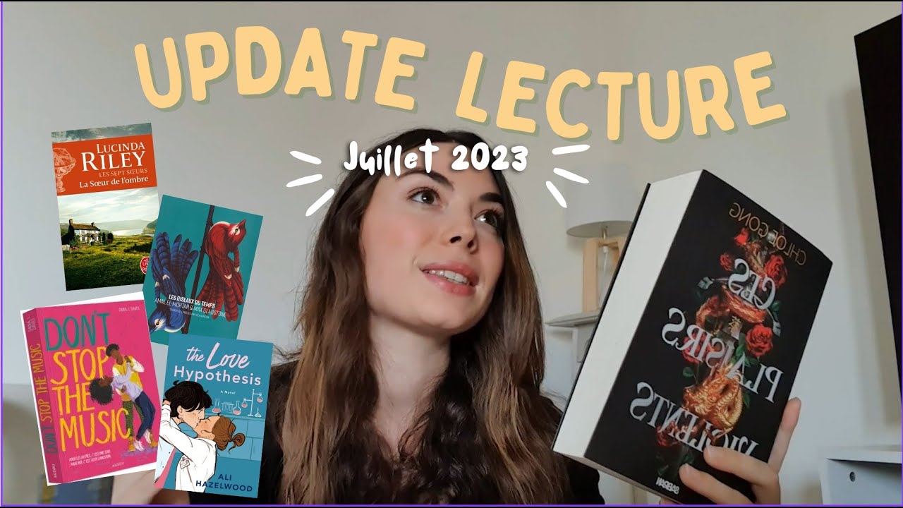 📖 Update lecture juillet 2023 | de très bonnes lectures !