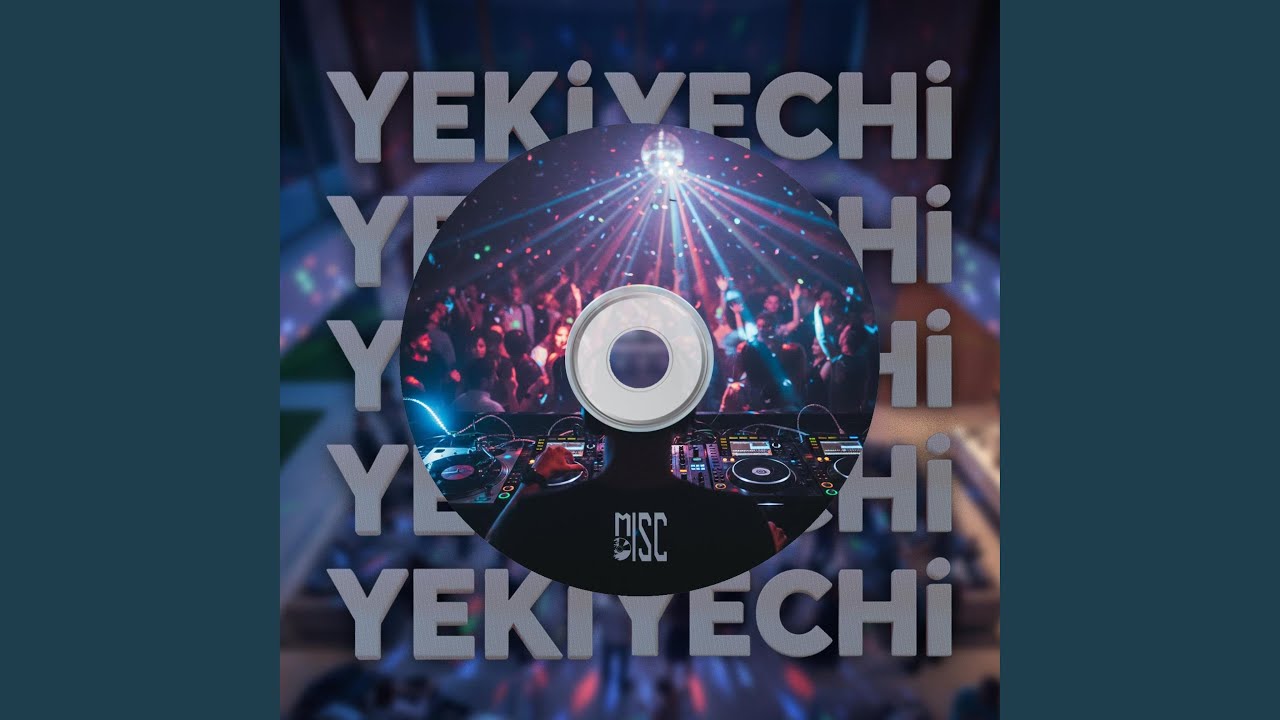 Yeki Yechi