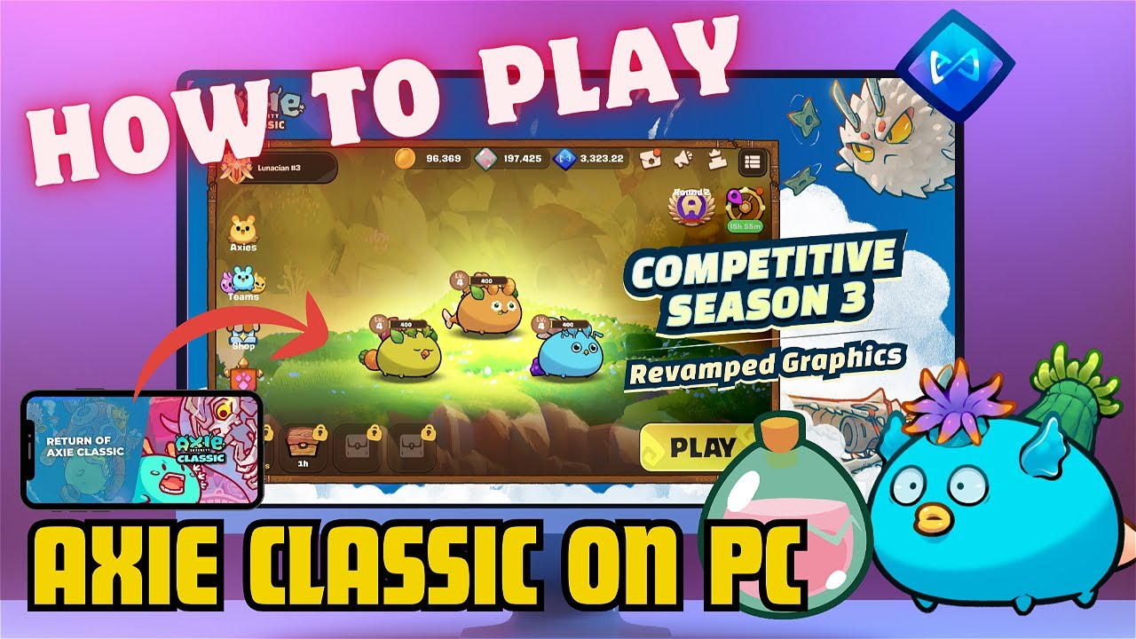 How to play Axie Classic on PC 2025🌟