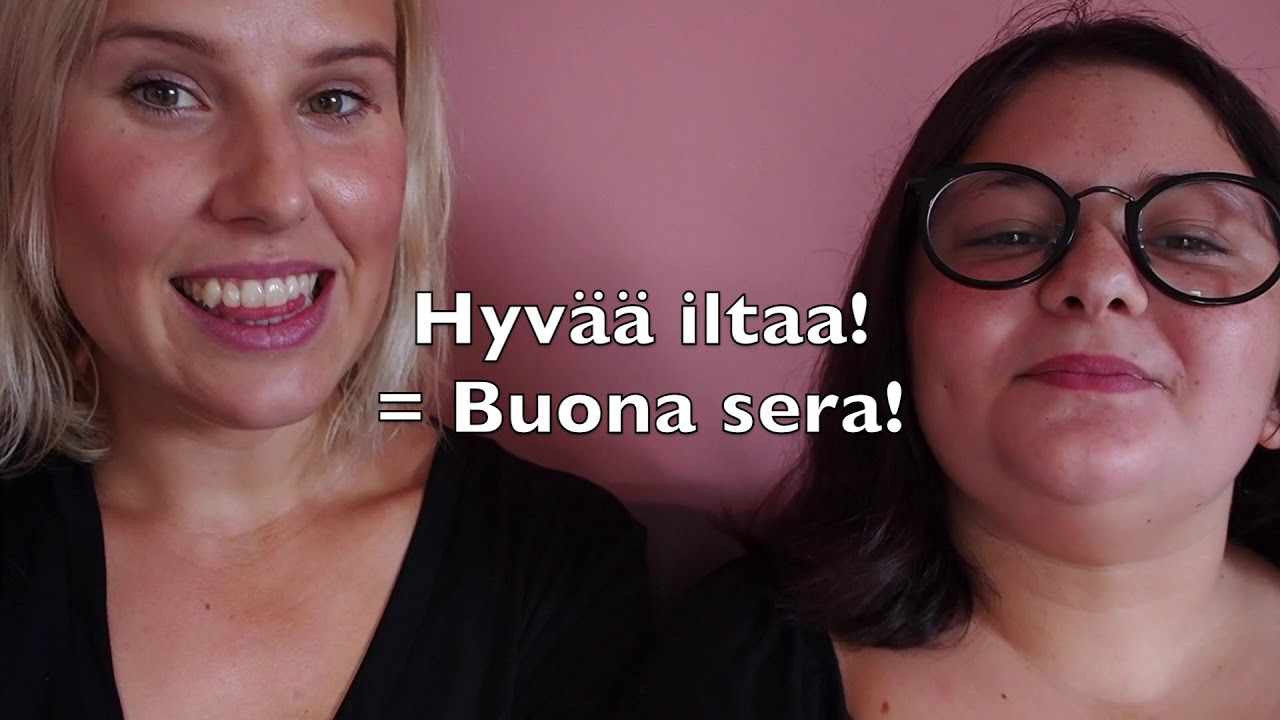 Hei! Vi parlo in finlandese.