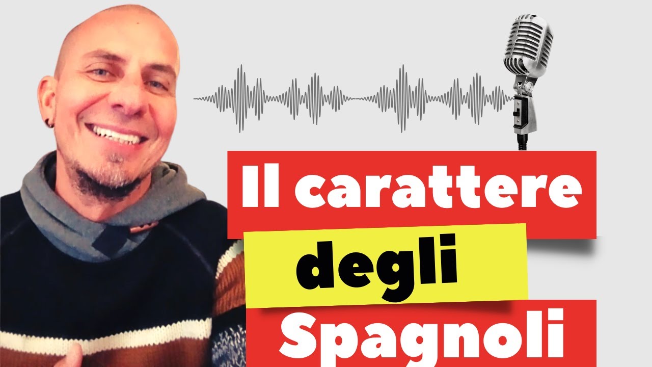 Il carattere degli Spagnoli