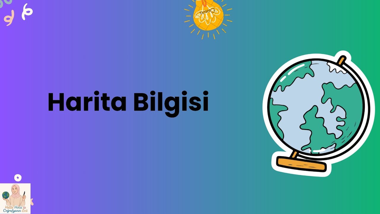 Harita Bilgisi Full Konu Anlatımı | TYT Coğrafya