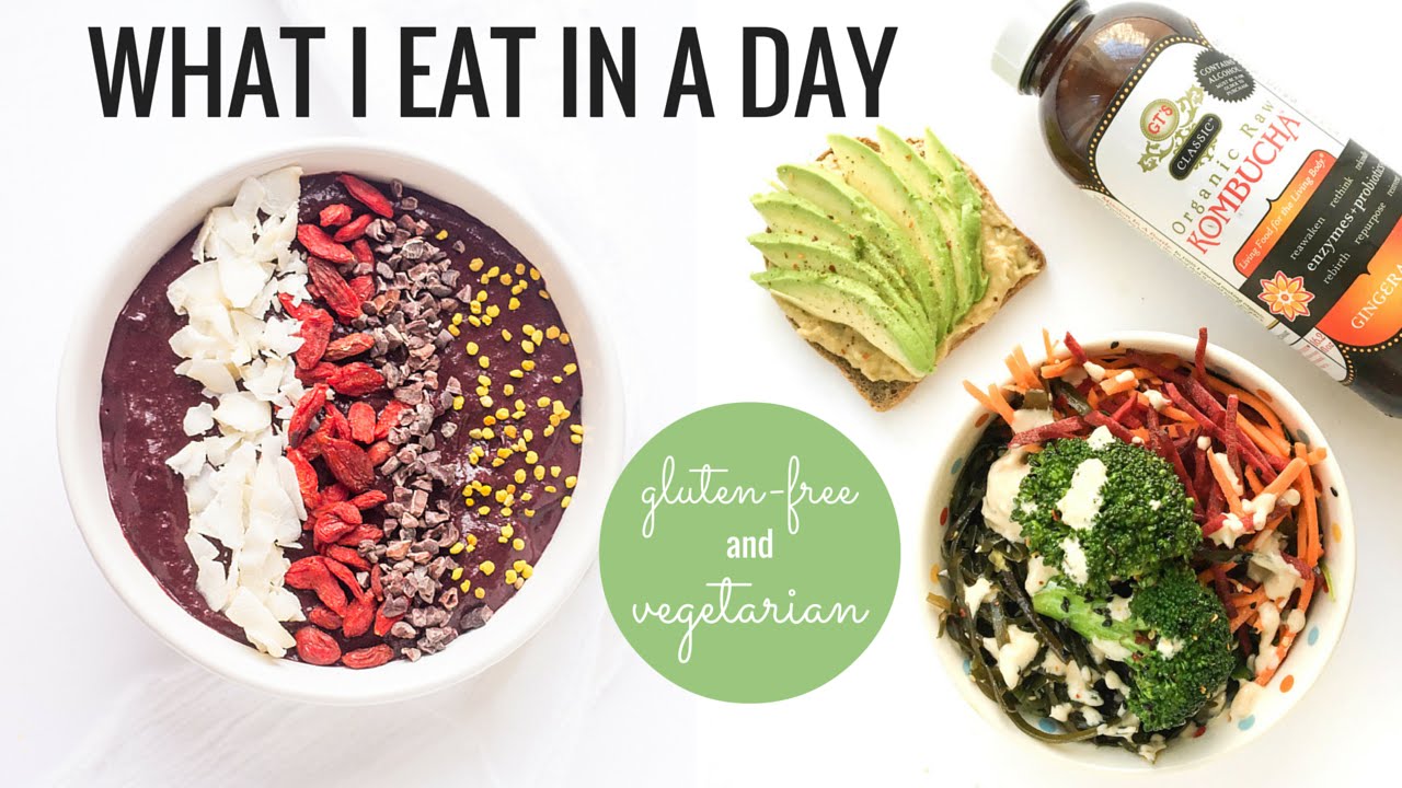 1. WHAT I EAT IN A DAY | Gluten-Free & Vegetarian