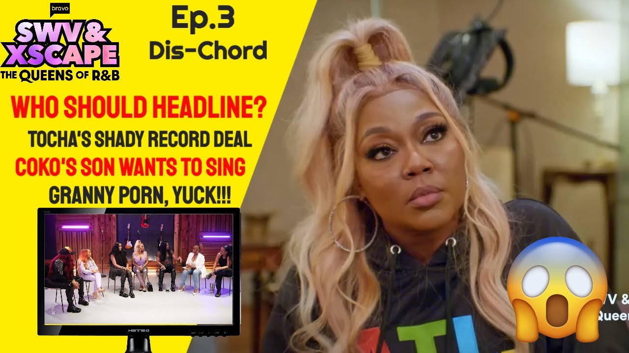 SWV & XSCAPE: The Queens of R&B | Ep. 3 | Dis-Chord