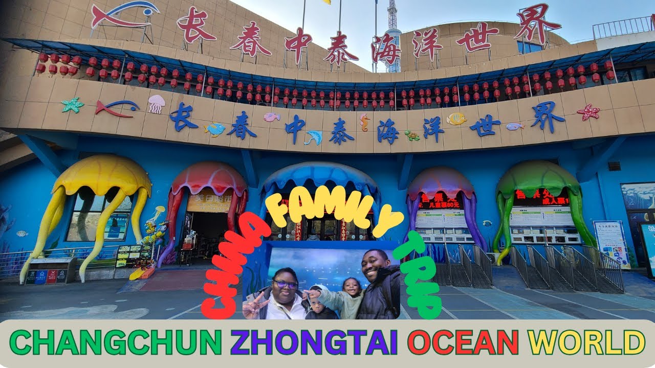 China Family Trip| Changchun Zhongtai Ocean World Tour (长春中泰海洋世界）