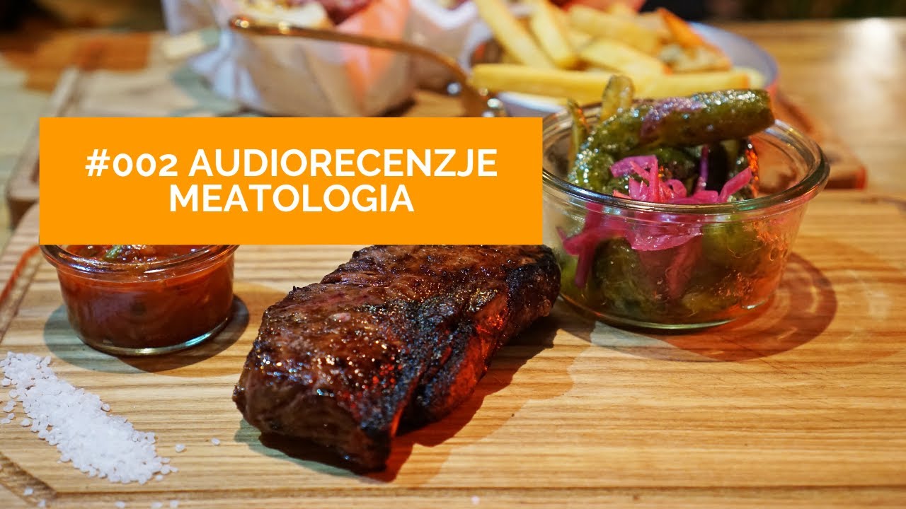 #002 Audiorecenzja - Meatologia