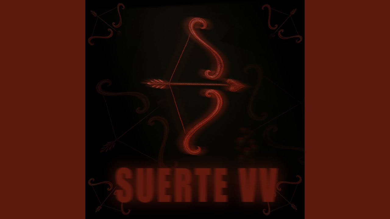 SUERTE VV