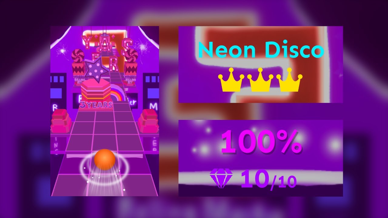 Rolling Sky Remake 1.3.0r - Neon Disco ⭐️⭐️⭐️ - 10/10 Gems And 3/3 Crowns 100%