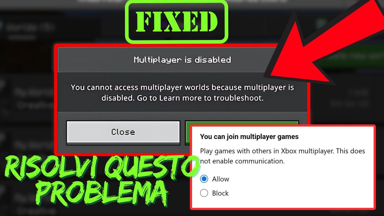 Non puoi accedere ai mondi multigiocatore perch&eacute; il multigiocatore &egrave; disabilitato - Minecraft