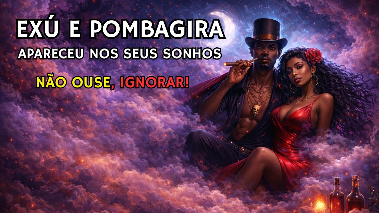 Sonhar com Exú e Pombagira: Existem 3 recados para você (que ninguem te conta).