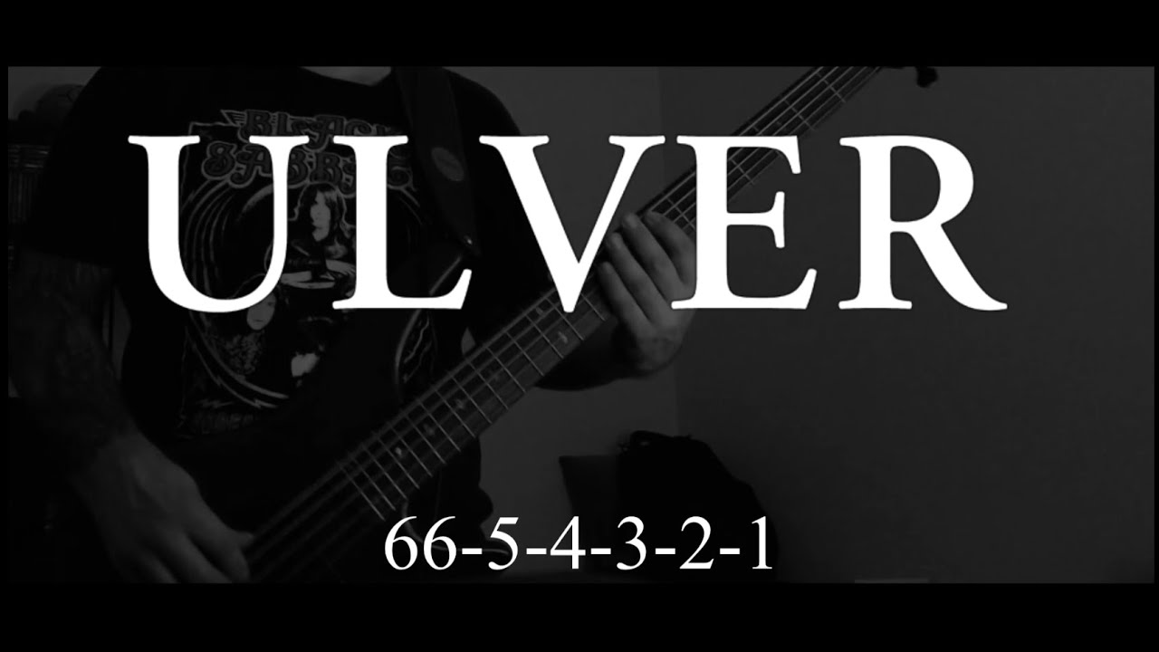 Ulver - 66-5-4-3-2-1 (Bass cover)