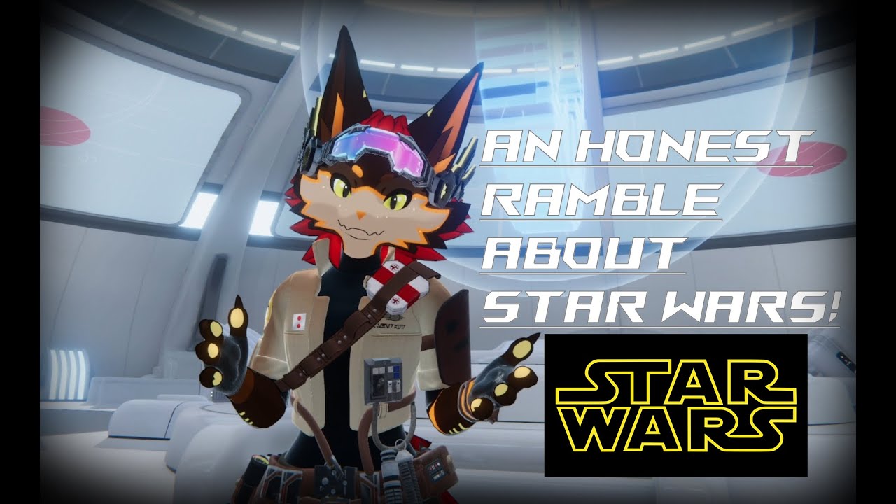 An Honest Ramble About Star Wars!