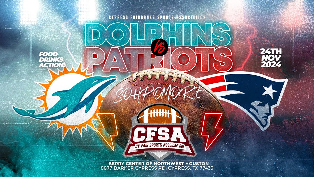 🏈 C.F.S.A. 2024 Sophomore Super Bowl | Dolphins vs. Patriots 🏆