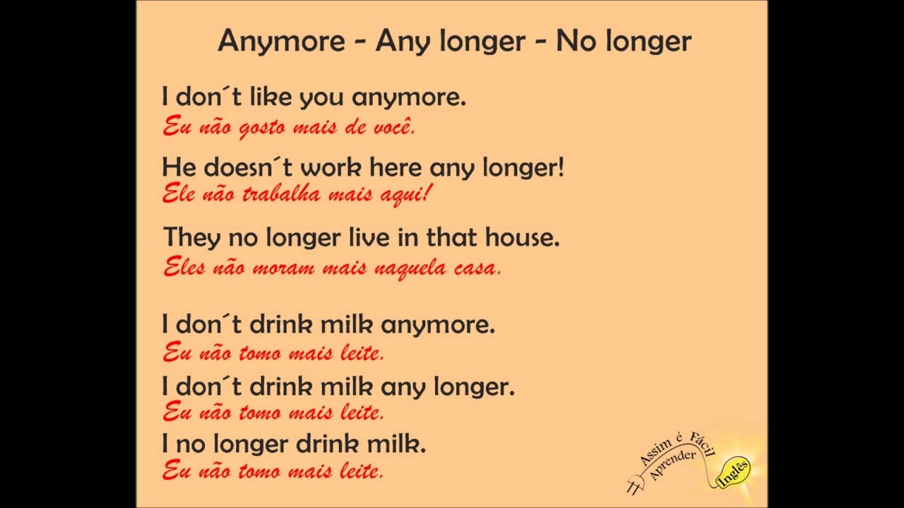 Anymore - Any longer - No longer