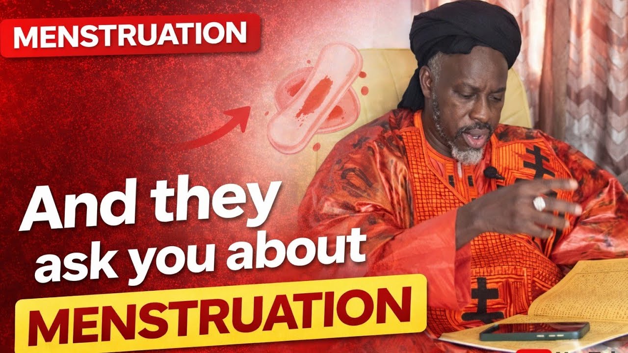 TAFSIR - And they ask you about menstruation - Mufti Ba-Kawsu Fofana 