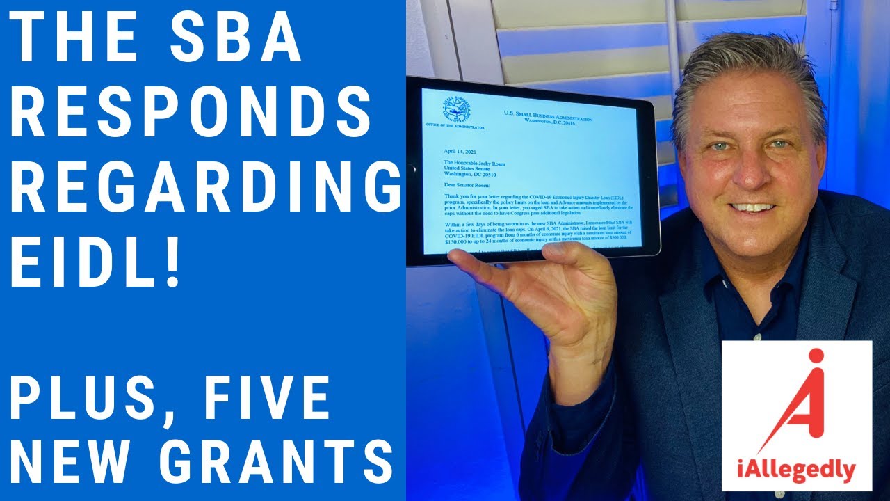 The SBA finally responds regarding the EIDL and Five New Grants