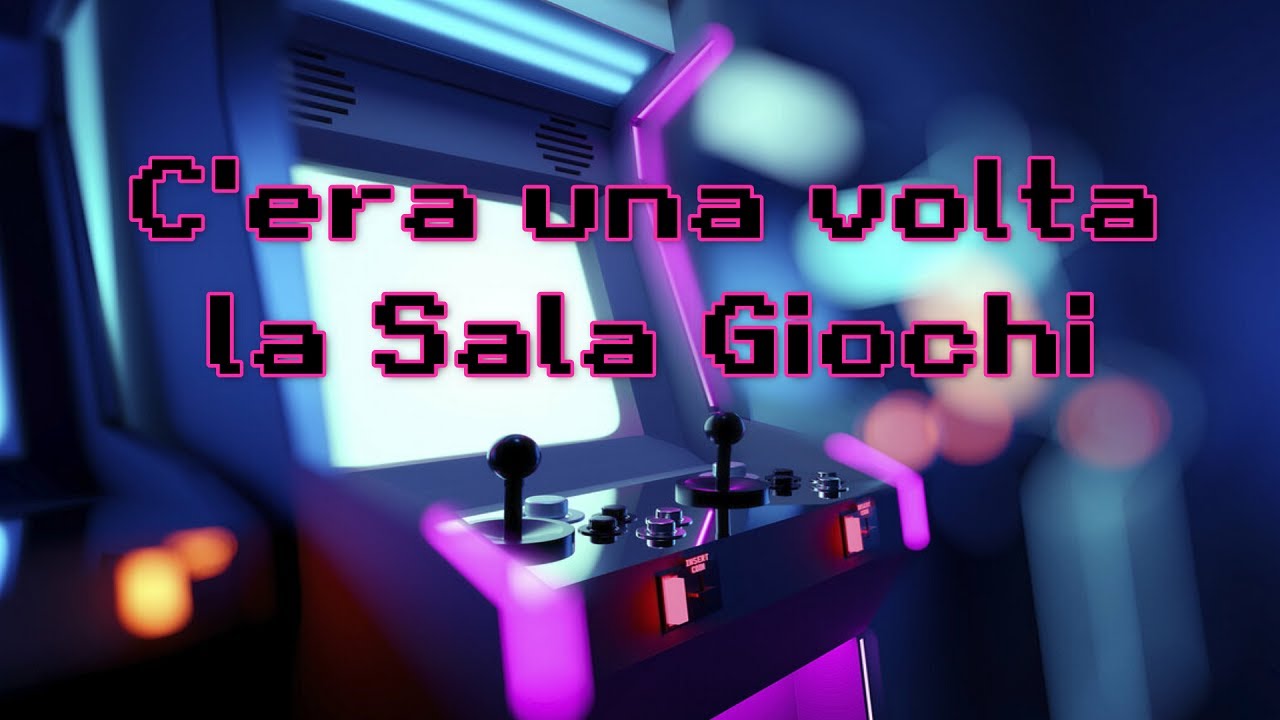 C'era una volta la Sala Giochi...