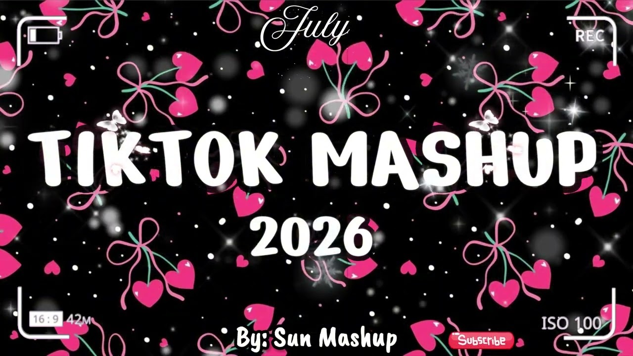 Tiktok Mashup July  💖💛💜2026 🧡💙💛(Not Clean ) - If you know These Songs your a genius! 🧠💘💘💘