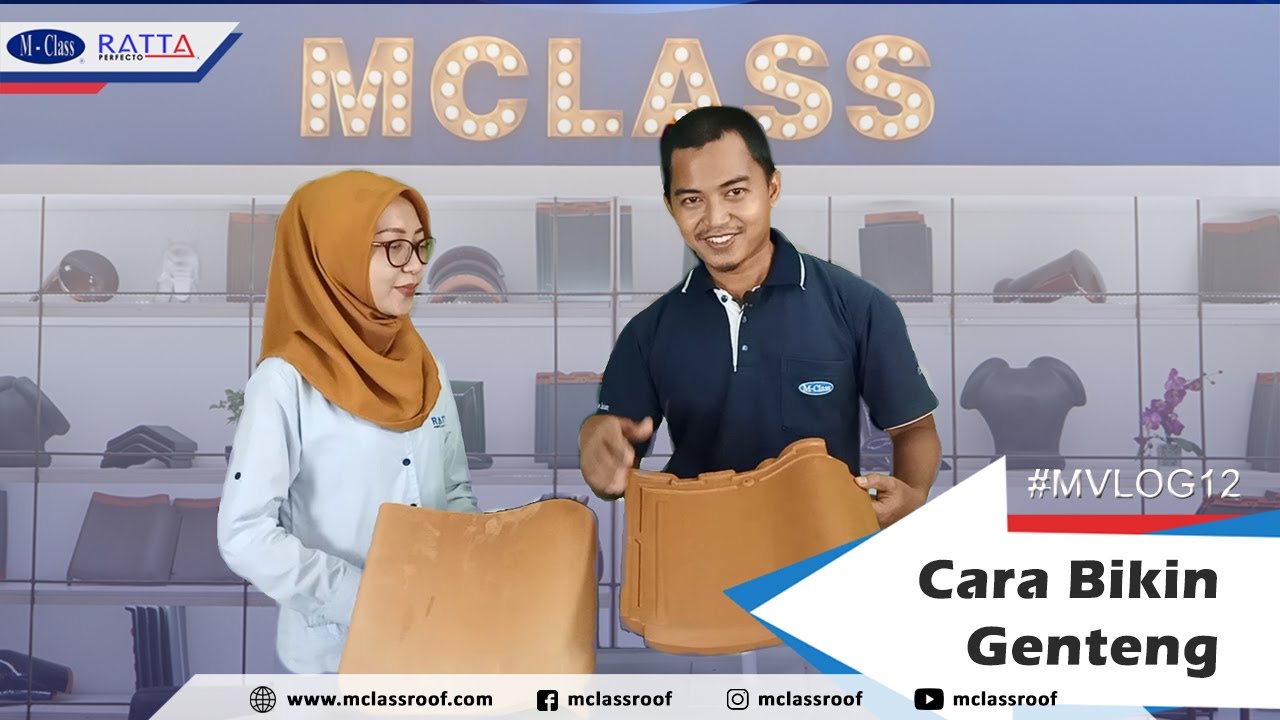 Intip Cara Buat Genteng M Class