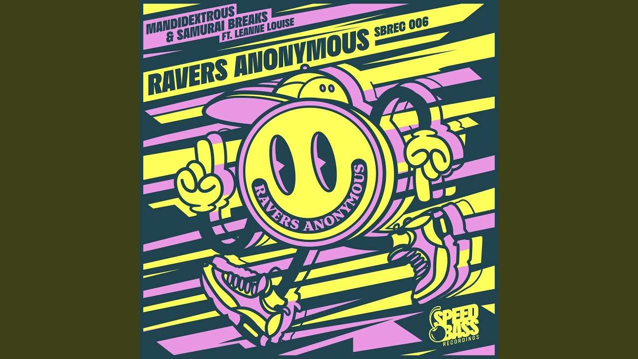 Ravers Anonymous