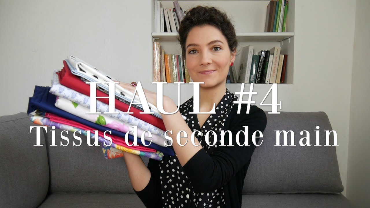 Haul #4 : Tissus de seconde main !