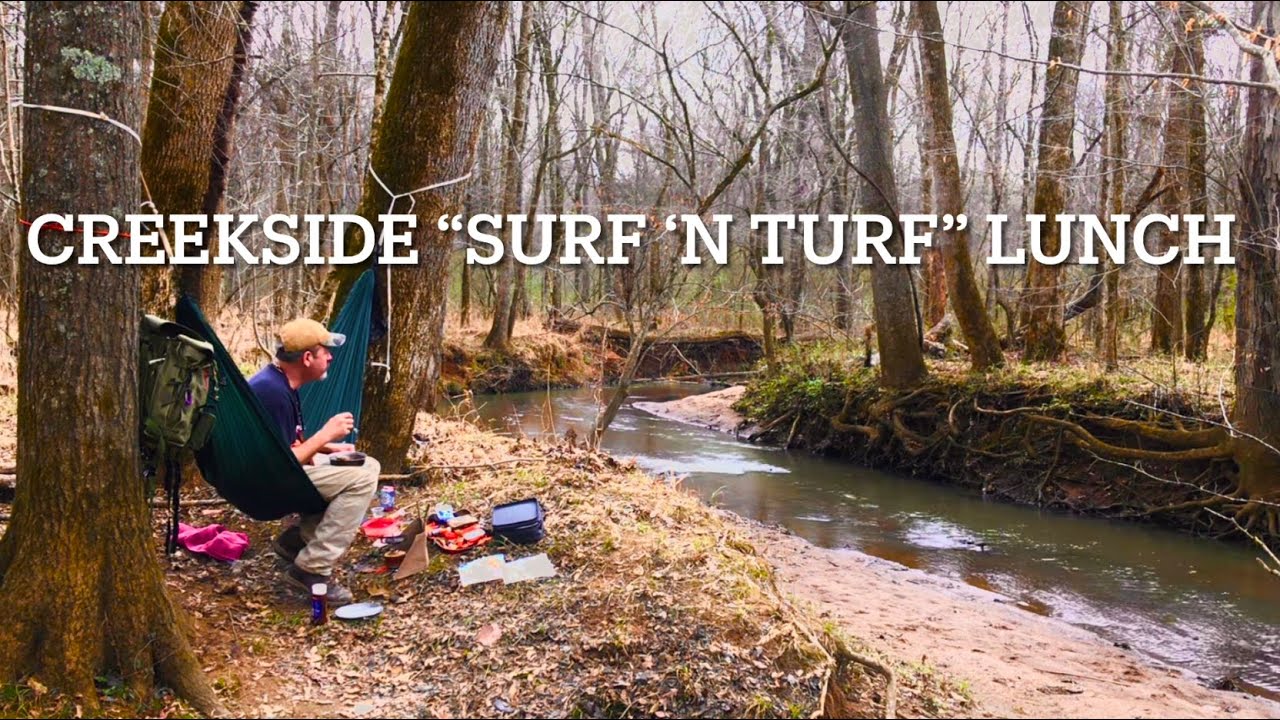 MESS KIT COOKING- Creekside “Surf ‘n Turf”