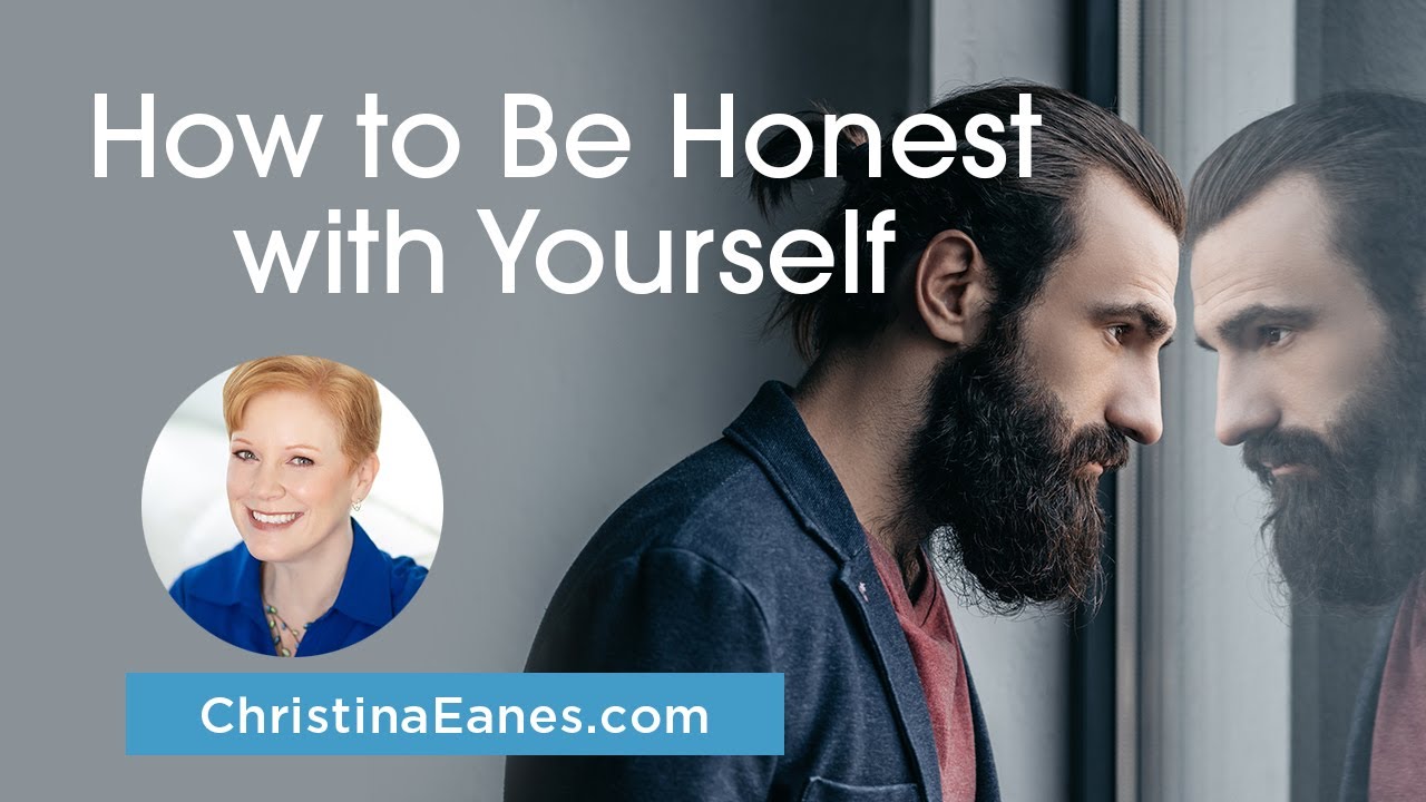 How to be Honest with Yourself