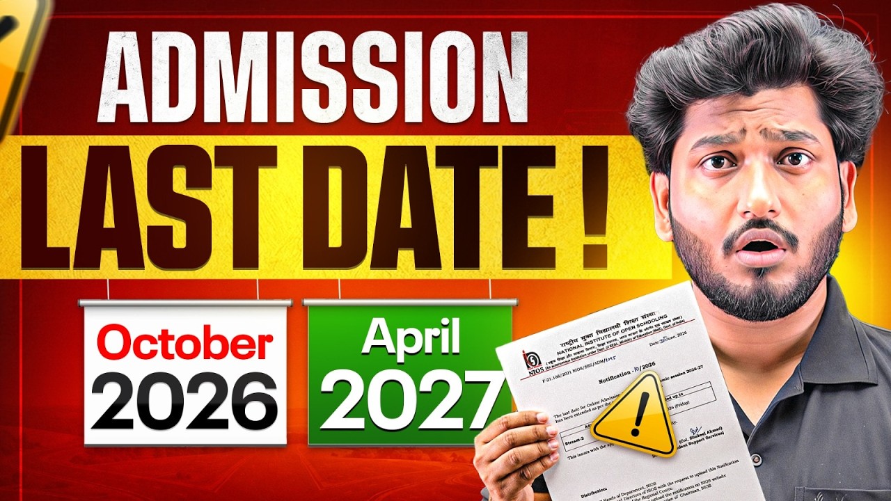 NIOS April 2027 Admission Last Date 😱 Full Process, Fees, Documents & Syllabus