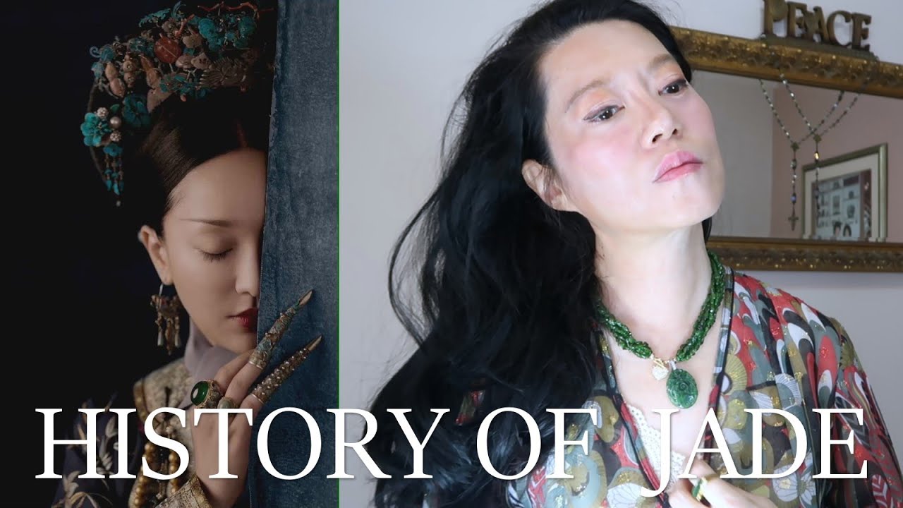 HISTORY OF JADE - CHINESE DYNASTIES