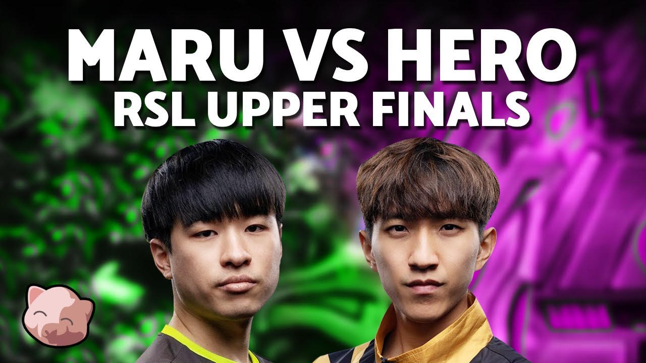 MARU vs HERO: WHAT.A.CLASH! | RSL S3 Upper Bracket Finals - StarCraft 2