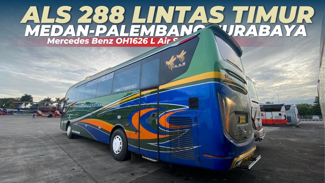 Bus ALS 288 Patas Jatim Medan - Surabaya Lintas Timur || Terparkir di Arjosari