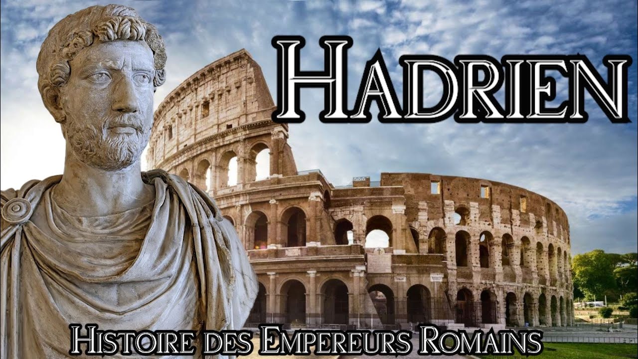 Histoire des Empereurs Romains #12 : Hadrien, le voyageur (117 - 138)