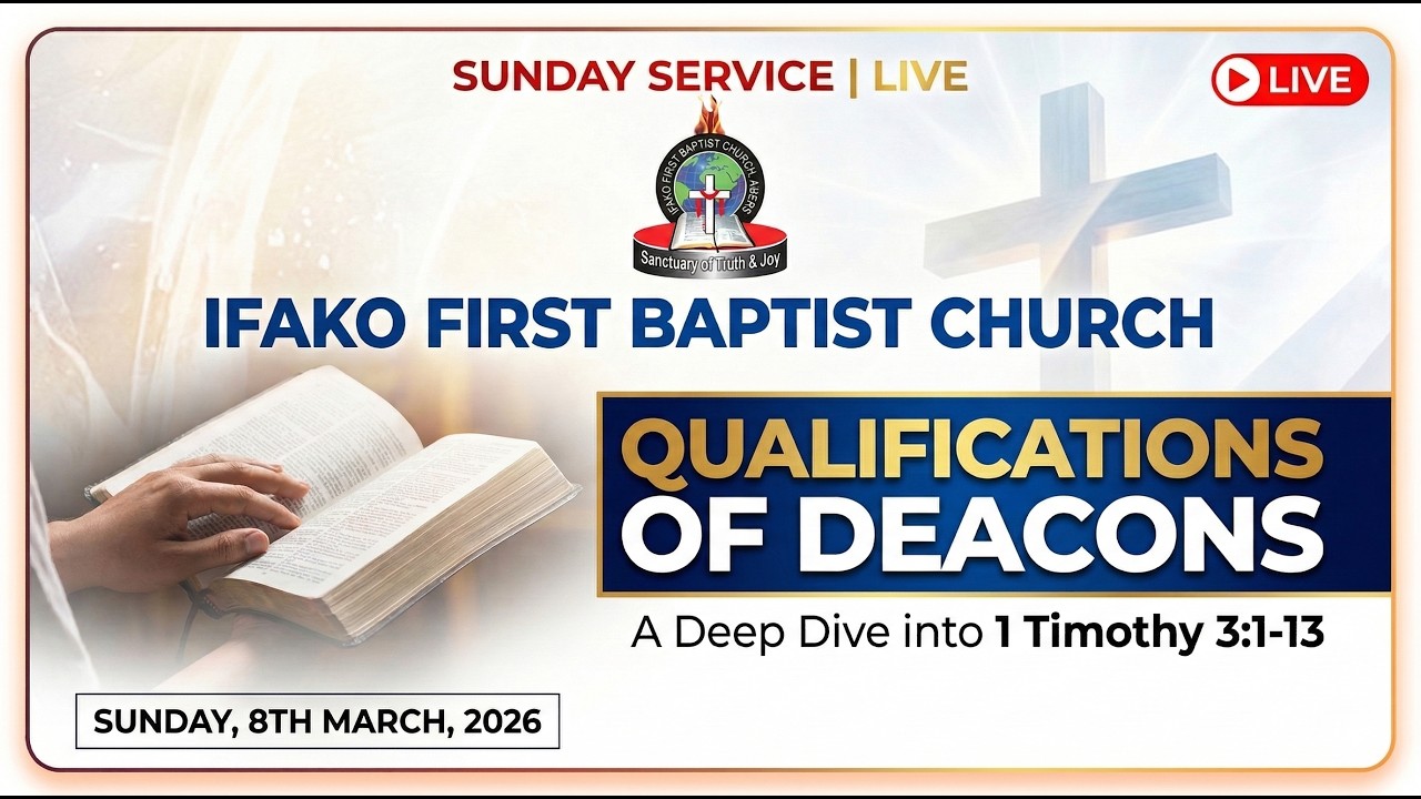 Diaconate Ministry: Qualifications of Deacons -2