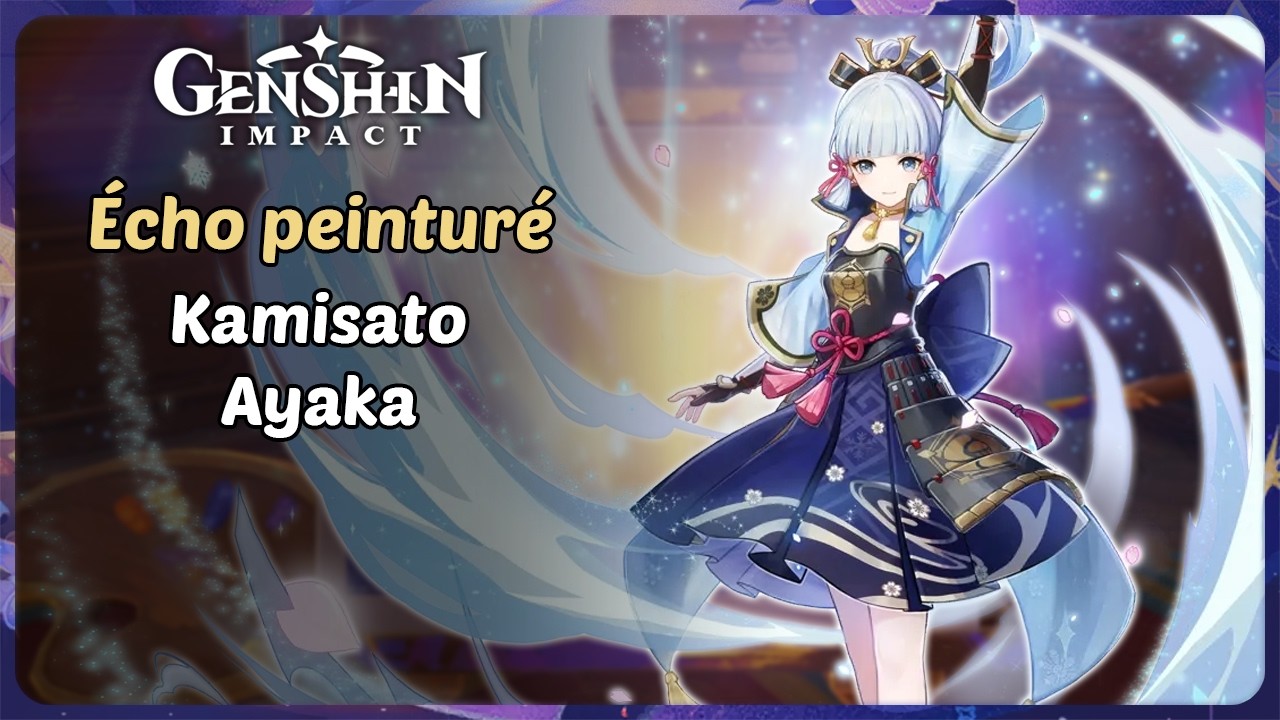 Défi de Kamisato Ayaka | Écho peinturé | Genshin Impact