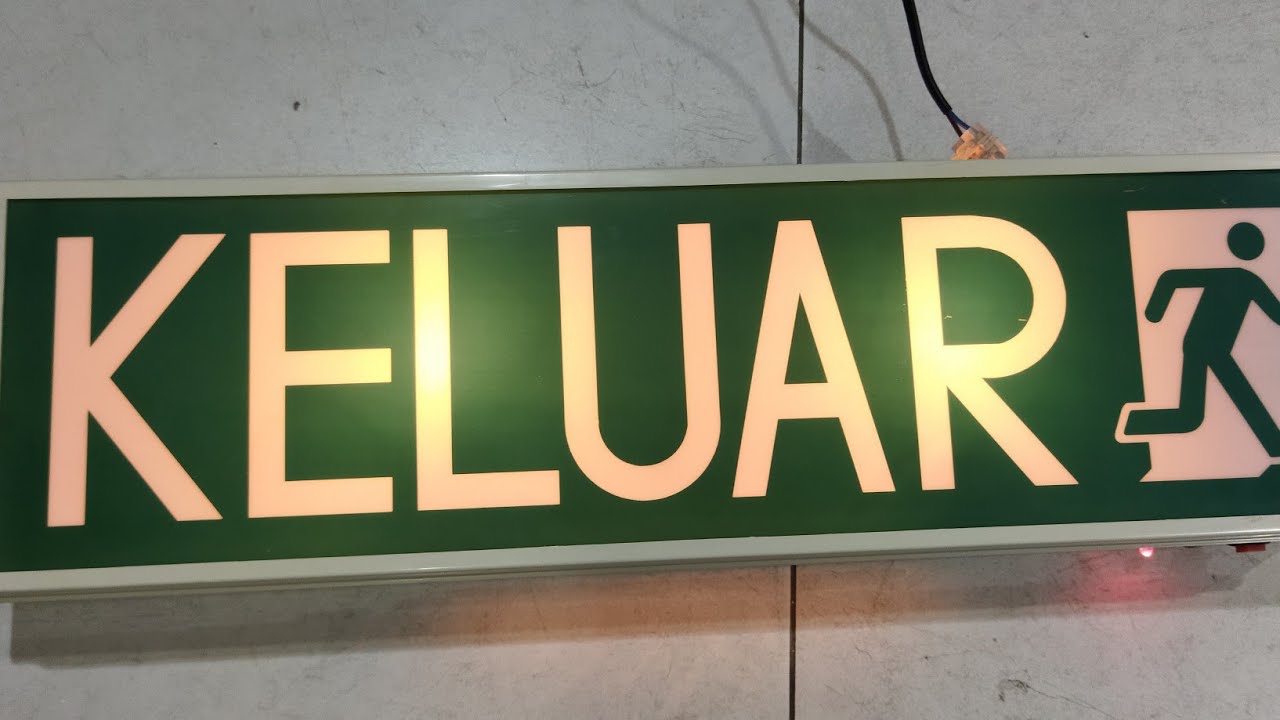 KELUAR sign repair